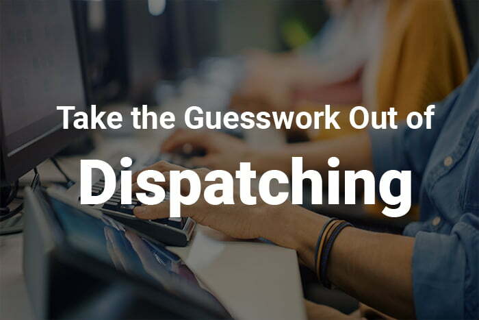 Assisted Dispatch